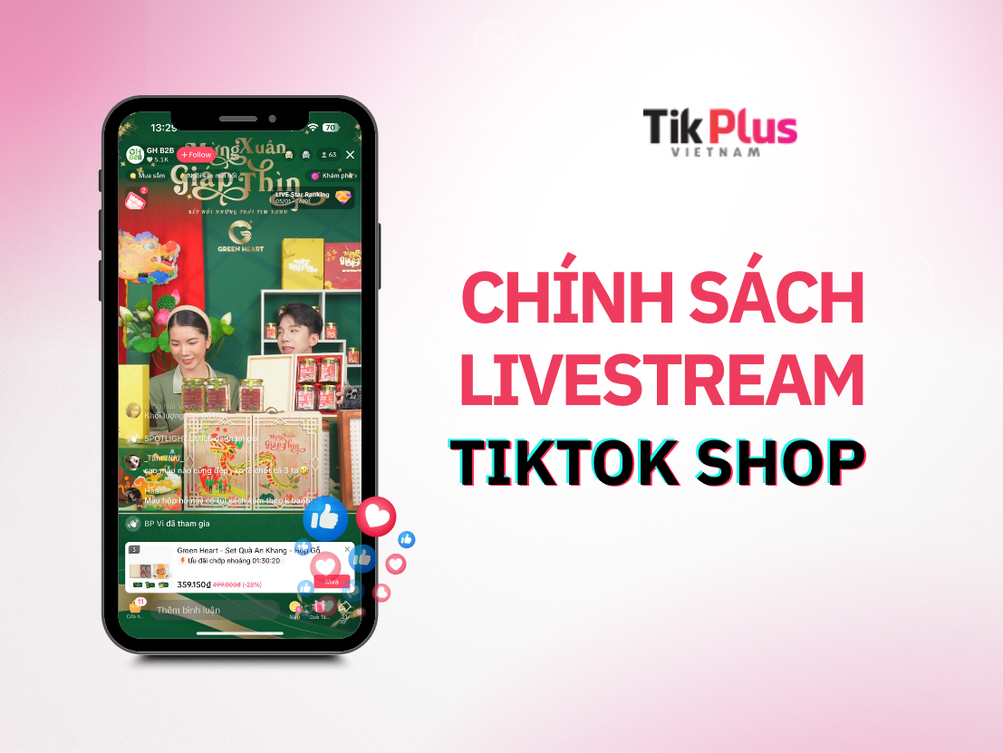chính sách livesteam trên tiktok shop