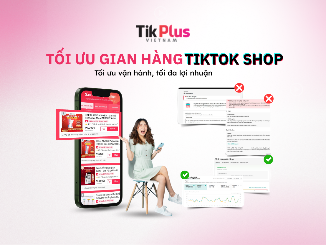 Tối ưu gian hàng tiktok shop