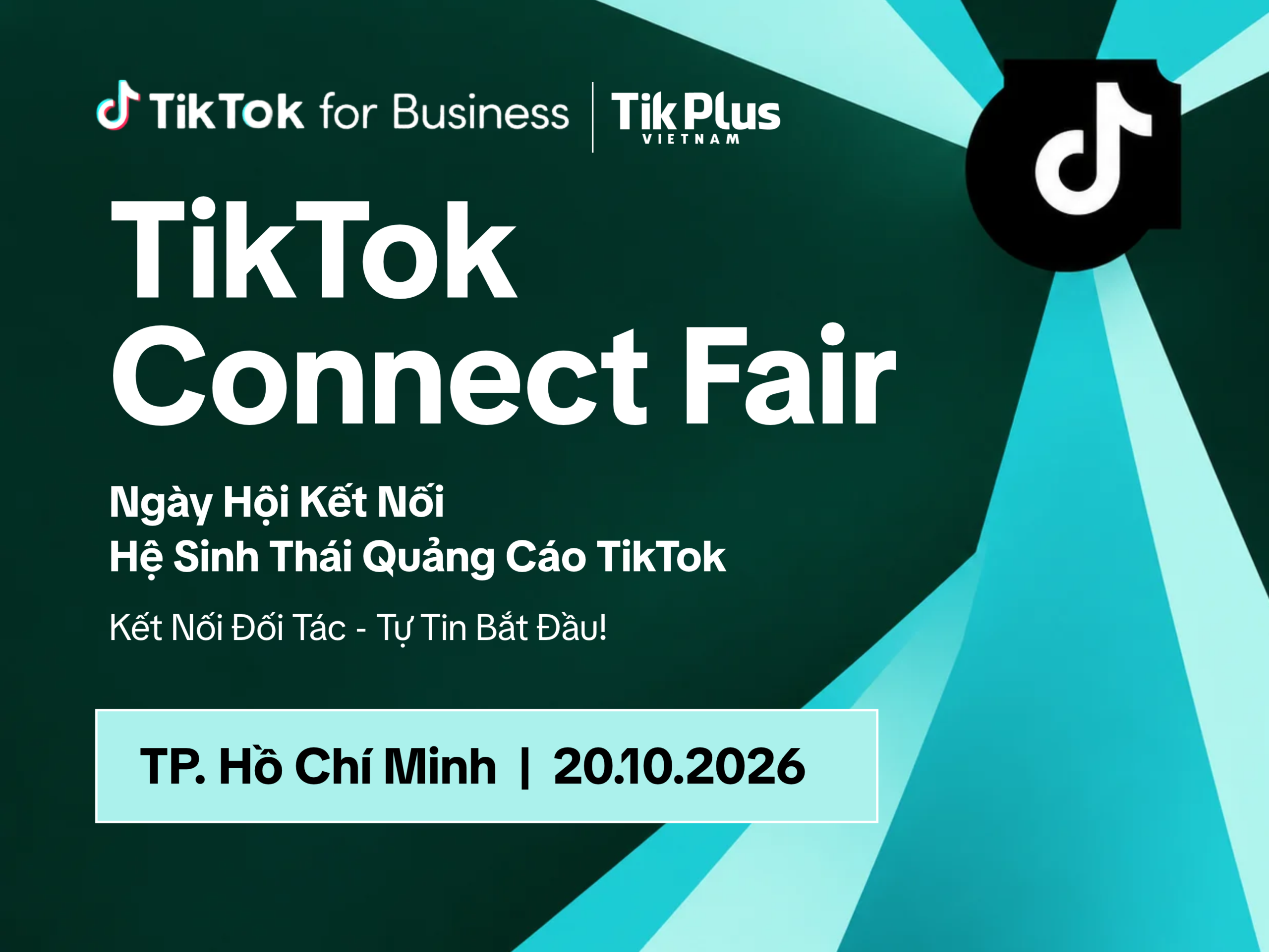 TikPlus Vietnam Đồng Hành Tại TikTok Connect Fair 2026
